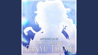 Ganyu Theme (Qilin's Prance) (From "Genshin Impact")