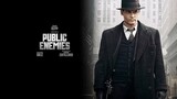 Public Enemies (2009) วีรบุรุษปล้นสะท้านเมือง [พากย์ไทย]