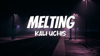 Kali Uchis - Melting (Lyrics)