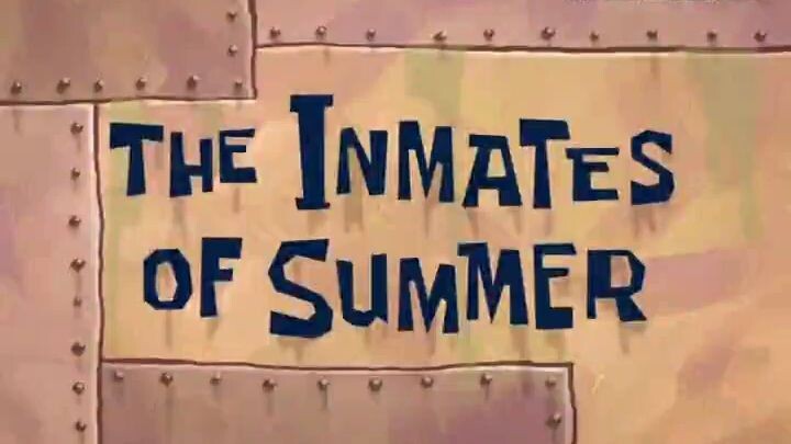 Spongebob-The Inmates Of Summer(Dubbing Indonesia)