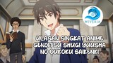 Review Singkat Genjitsushugi Yuusha no Oukoku Saikenki