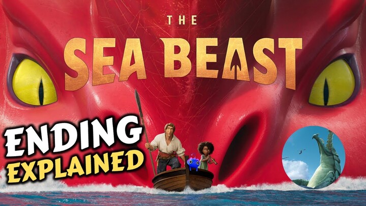 The Sea Beast Ending Explained & Recap (HD)