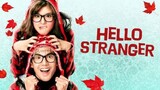 Hello Stranger [Thai Movie] | Tagalog Dubbed