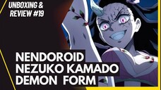 [Unboxing and Review #19] Figure Nendoroid Nezuko Kamado : Demon Form Advancing Ver.