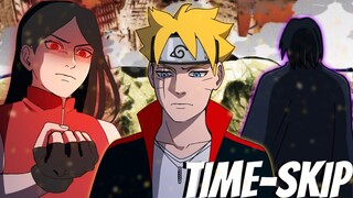 BORUTO'S TIMESKIP & THE NIGHTMARE SARADA & BORUTO FACE WITH SASUKE ON THE RUN - CHAPTER 81 & BEYOND