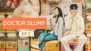 DOCTOR SLUMP 2024 EP2 ENG SUB