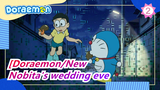 [Doraemon|New Edit] Nobita's wedding eve (2011.3.18)_2