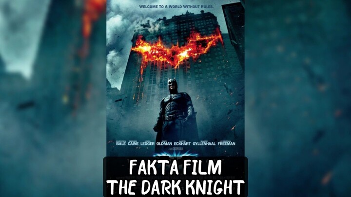 Fakta Film THE DARK KNIGHT