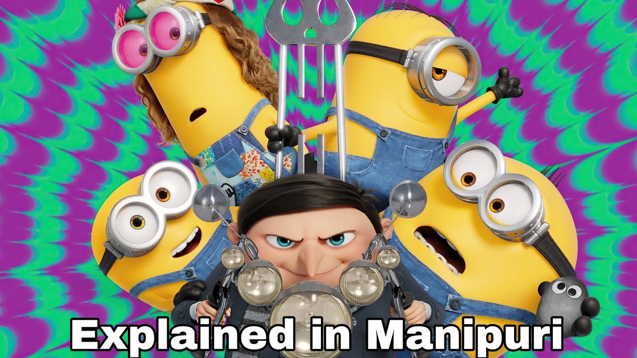 Minions: The Rise of Gru (2022) || Explained in Manipuri || The childhood  story of a super Villain | - Bilibili