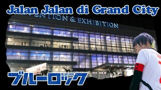 Ngevent ke Grand City