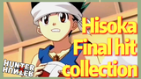 Hisoka Final hit collection