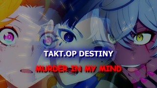Titan vs Tengoku and Jigoku Takt.op Destiny - Murder In My Mind Kordhell #bestofbest