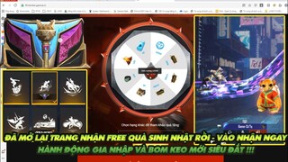 FREE FIRE | CUỐI CÙNG GARENA CŨNG MỞ LẠI TRANG NHẬN FREE QUÀ SINH NHẬT-REVIEW HIỆU ỨNG GIA NHẬP MỚI