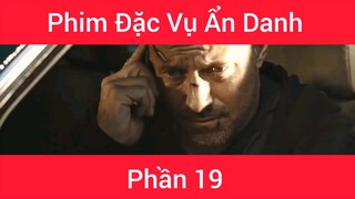 Phim Đặc vụ ẩn danh #19
