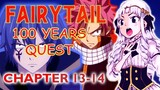 Fairytail 100 Years Quest Chapter 13-14 | Jellal vs Touka? | Diabolos vs Fairytail Round 2
