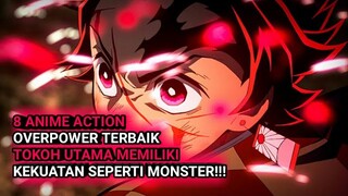 ACTION OVERPOWER!! 8 Anime action tokoh utama overpower terbaik