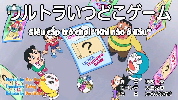 Doraemon Vietsub : Trò chơi siêu cấp khi nào ở đâu & Ngày tồi tệ của Dorami