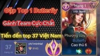 Gặp Top 1 Butterfly Đánh Cực Hay | Hành Trình Leo Top 1 Dirak Việt Nam