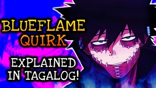 Dabi's BLUEFLAME Quirk Explained In Tagalog! | My Hero Academia Tagalog Analysis