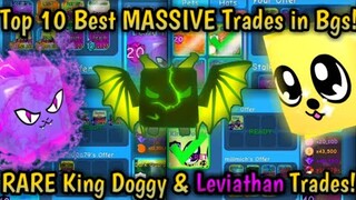 😱Top 10 Best MASSIVE Trades in Bubblegum Simulator! (w/ King Doggy & Leviathan Trades) (Roblox)