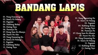 Bandang Lapis OPM Sad Songs - greatest hits