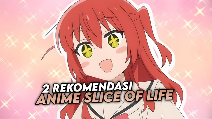 2 Rekomendasi Anime Slice of Life Terbaik Yang Harus Kalian Tonton