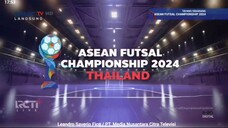 MNCTV HD • ASEAN FUTSAL CHAMPIONSHIP 2024 THAILAND • 11 11 2024 17 53 00