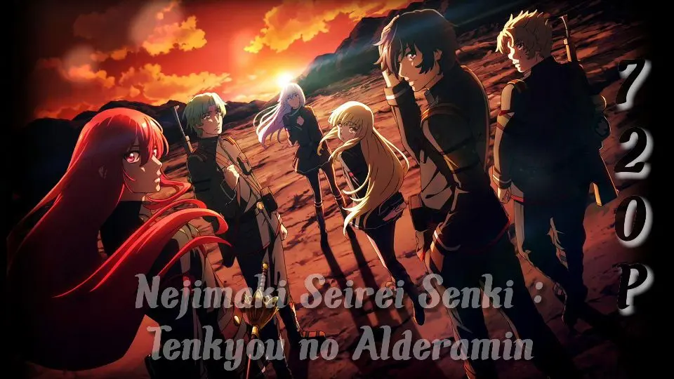 Nejimaki Seirei Senki : Tenkyou no Alderamin - Eps 13 (END) Subtitle Bahasa  Indonesia - Bilibili