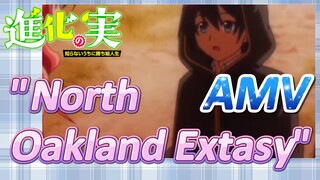 [The Fruit of Evolution]AMV |  "North Oakland Extasy"