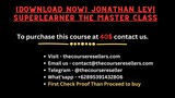[Download now] Jonathan Levi Superlearner The Master Class