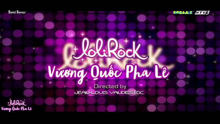 Lolirock Vương Quốc Pha Lê Tập 3 Lồng Tiếng