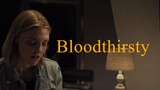 Bloodthirsty - 2020 HD