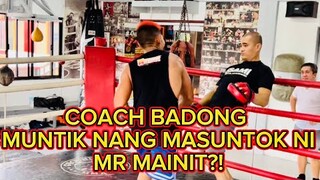 COACH BADONG MUNTIK NG MASUNTOK NI @Mr. Mainit