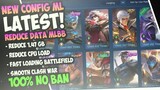 Latest Config ML Anti Lag 60 FPS Reduce Storage MLBB Smooth Gameplay - Mobile Legends