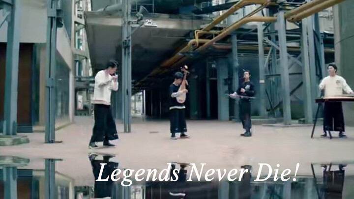 [Instrument] Legends Never Die