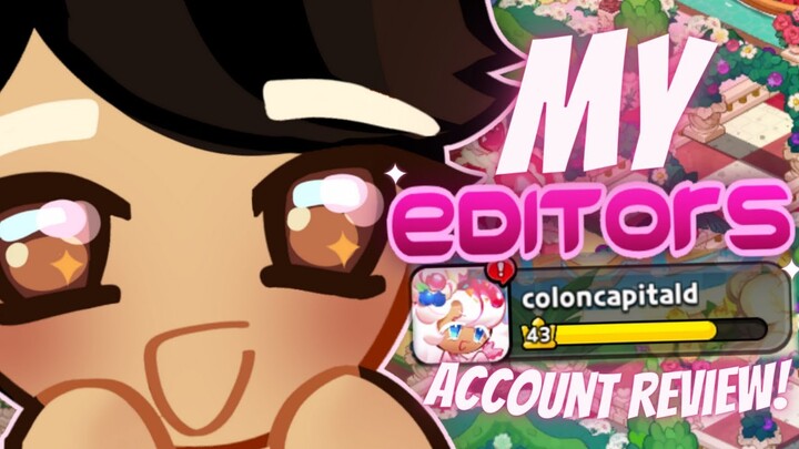 How GOOD is the Editor?? Account Review! | Cookie Run Kingdom