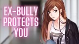 {ASMR Roleplay} Ex-Bully Protects You
