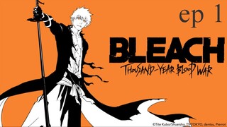 Episode 1 - bleach thousand-year blood war episode 1 Full episodes link in bio