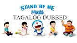 STAND BY ME DORAEMON 2014 (Tagalog Dubbed)