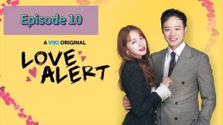 LOVE ALERT Episode 10 Tagalog Dubbed