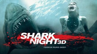 Shark Night ฉลามดุ