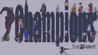 Champion AMV Anime Mix
