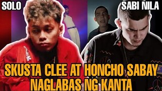 SKUSTA CLEE AT HONCHO SABAY NAGLABAS NG BAGONG KANTA | HONCHO KASAMA ANG ISANG ALTERNATIVE BAND