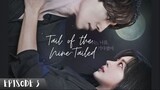 "Tail of the Nine-Tailed" - EP.3 (Eng Sub) 1080p