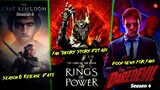 🔥😱 OMG!!! Daredevil Season 4 | The Last Kingdom Season 6 & LOTR The Rings Of Power Updates.