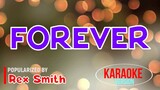 Forever - Rex Smith | Karaoke Version |🎼📀▶️