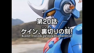 Sazer-X Episode 20 : Kane, Tusuk Penghianat subtitle Indonesia