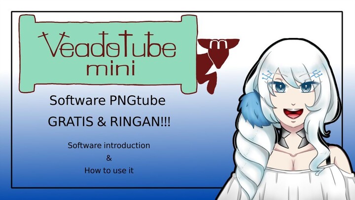 [INTRODUCTION] VEADOTUBE MINI FOR PNGTUBER