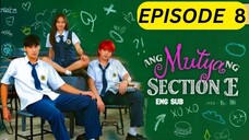 Ang Mutya Ng Section E 2025 S01 E08 [Eng Sub] 1080p