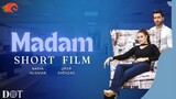 Madam | Short Film | Omer Shahzad - Nadia Khan | Elements Prime